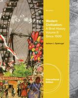 Western Civilization Vol. II, Since 1550: A Brief History 0495099759 Book Cover