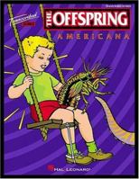 The Offspring - Americana: Transcribed Scores 0634014986 Book Cover