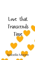 Love that Transcends Time 9908010220 Book Cover