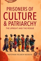 Prisoners of Culture & Patriarchy (Middle English Edition) 1834890241 Book Cover