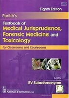 Parikh's Textbook of Medical Jurisprudence, Forensic Medicine and Toxicology for Classrooms and Courtrooms B07M84C8TG Book Cover