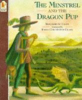 The Minstrel and the Dragon Pup 0744521742 Book Cover