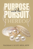 Purpose and the Pursuit Thereof B0FPD96ZZ9 Book Cover