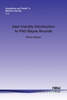 User-friendly Introduction to PAC-Bayes Bounds 1638283265 Book Cover