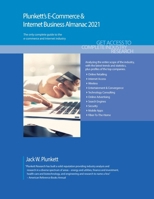 Plunkett's e-Commerce and Internet Business Almanac 2021 : E-Commerce and Internet Business Industry Market Research, Statistics, Trends and Leading Companies 162831561X Book Cover