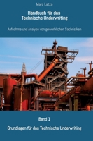 Handbuch für das Technische Underwriting: Band 1: Grundlagen für das Technische Underwriting (German Edition) 3384772245 Book Cover