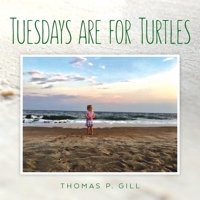 Tuesdays are for Turtles: Na 1661400337 Book Cover