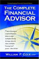 The Complete Financial Advisor 1412081033 Book Cover