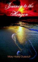 Journey to the Horizon 1420860399 Book Cover