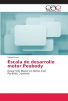 Escala de desarrollo motor Peabody 6202137932 Book Cover