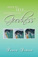 Note to Self...Contemplating God's Goodness 1453558047 Book Cover