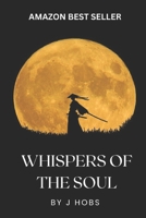 Whispers of the Soul: Inspiring Short Stories for Human Hearts B0CSX2XJT3 Book Cover