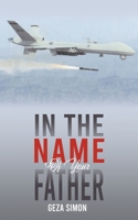 In the Name of Your Father B0CHZ2M9QD Book Cover