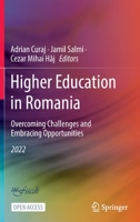 Higher Education in Romania: Overcoming Challenges and Embracing Opportunities 3030944980 Book Cover