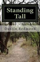 Standing Tall 1530484634 Book Cover