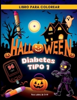 Halloween: Diabetes tipo 1 B0FPD5DXYQ Book Cover