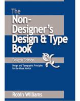 The Non-Designer's Design & Type Books, Deluxe Edition