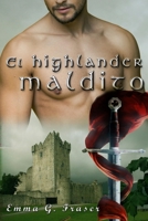 El highlander maldito (Spanish Edition) 1710228040 Book Cover