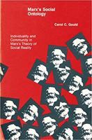 Marx's Social Ontololgy: Individuality and Community in Marx's Theory of Social Reality 0262570564 Book Cover