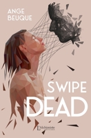 Swipe Dead (French Edition) 2379662924 Book Cover