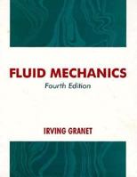 Fluid Mechanics (4th Edition) 0133521702 Book Cover