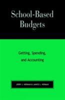 School-Based Budgets 1566765080 Book Cover
