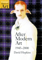 After Modern Art 1945-2000 019284234X Book Cover