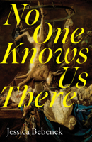 No One Knows Us There 177166939X Book Cover