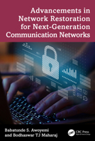 Advancements in Network Restoration for Next-Generation Communication Networks 1032997117 Book Cover
