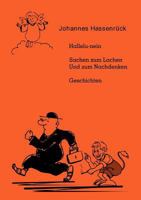 Hallelu-nein: Sachen zum Lachen und zum Nachdenken. Geschichten 3831136246 Book Cover