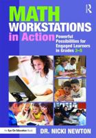 Math Workstations in Action: Powerful Possibilities for Engaged Learning in Grades 3-5 1138675032 Book Cover