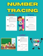Number Tracing: Workbook for Preschool, Kindergarten, and Kids Ages 3-7 - ABC Activity Pages - Activity Book for Girls and Boys - Amazing Tracing Numbers 1008915521 Book Cover