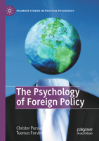 The Psychology of Foreign Policy 3030798895 Book Cover