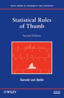 Statistical Rules of Thumb (Wiley Series in Probability and Statistics) 0471402273 Book Cover