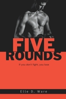 Five Rounds B0BLG2QD1Z Book Cover