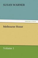 Melbourne House 1517793513 Book Cover