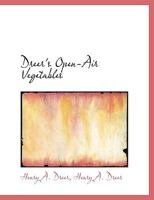 Dreer's Open-Air Vegetables 3337374786 Book Cover