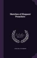Sketches of Eloquent Prea Chers. 101045434X Book Cover