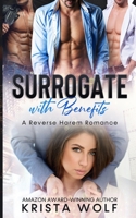 Surrogate with Benefits B08YQFVLQF Book Cover