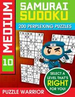 Medium Samurai Sudoku: 200 Perplexing Puzzles 1092160493 Book Cover