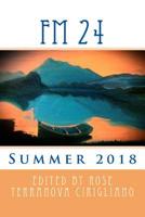 FM 24: Summer 2018 1721627529 Book Cover