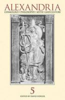 Alexandria 5: The Journal of Western Cosmological Traditions 1890482757 Book Cover