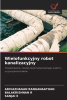 Wielofunkcyjny robot kanalizacyjny (Polish Edition) 6630191994 Book Cover