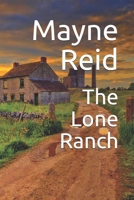 The Lone Ranche 1515063909 Book Cover