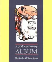 Votes for Women: A 75th Anniversary Album 0873281578 Book Cover