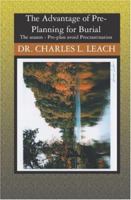 The Advantage of Pre-Planning for Burial: The Season - Pre-Plan Avoid Procrastination 1594577919 Book Cover