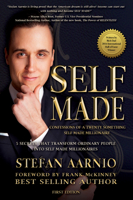 Self Made: Confessions of a Twenty Something Self Made Millionaire: 5 Secrets That Transform Ordinary People Into Self Made Millionaires 1945507098 Book Cover