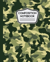 Composition Notebook: Green and Tan Camouflage Camo Pattern 7.5" X 9.25" - 100 Wide Ruled Pages 1089002254 Book Cover