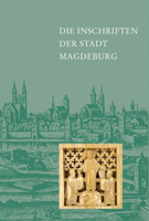 Die Inschriften Der Stadt Magdeburg 3752000201 Book Cover