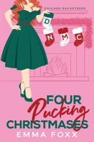 Four Pucking Christmases B0D3WP2HKV Book Cover